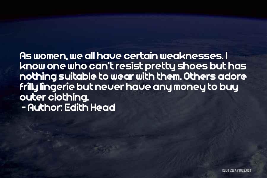 Edith Quotes By Edith Head