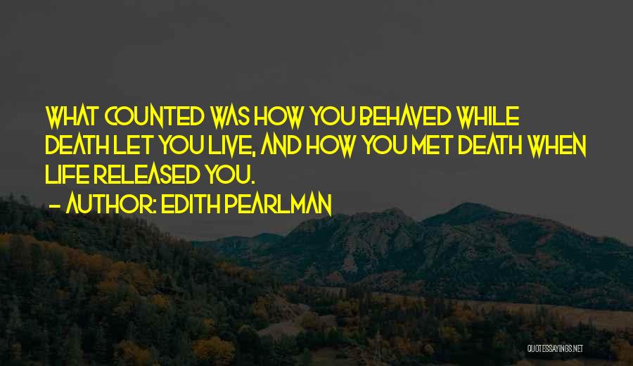 Edith Quotes By Edith Pearlman