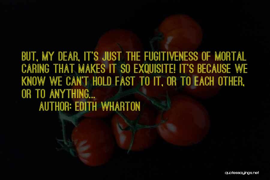 Edith Quotes By Edith Wharton