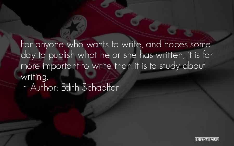 Edith Schaeffer Quotes 1677462