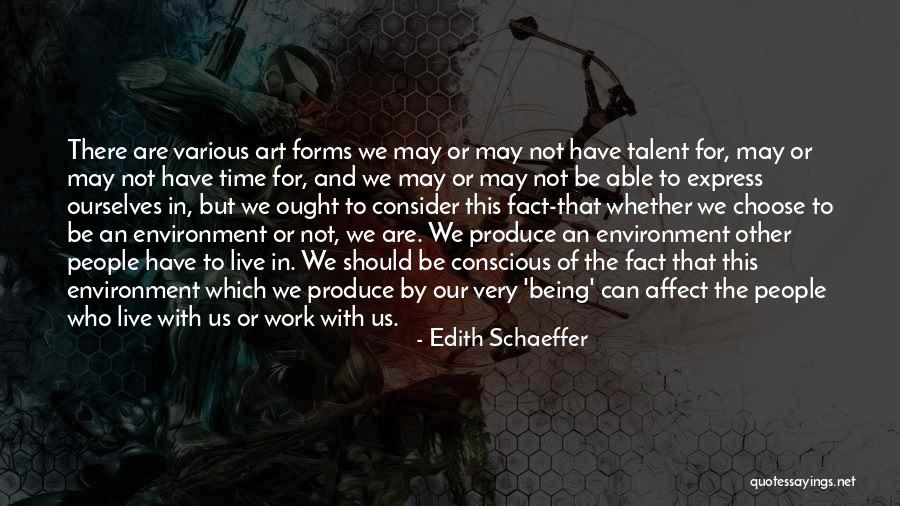 Edith Schaeffer Quotes 1796796