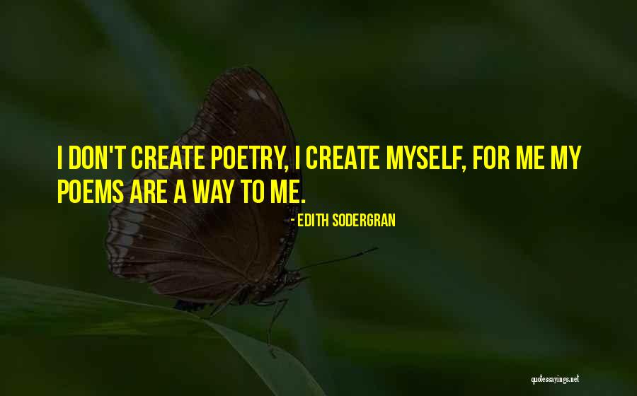 Edith Sodergran Quotes 1703789 Edith Sodergran Quotes 1703789