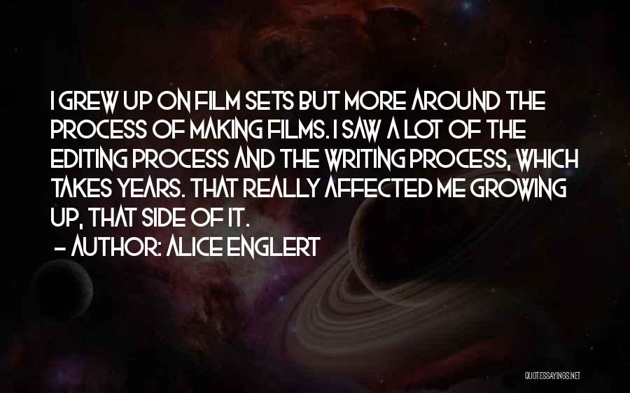 Editing Film Quotes By Alice Englert