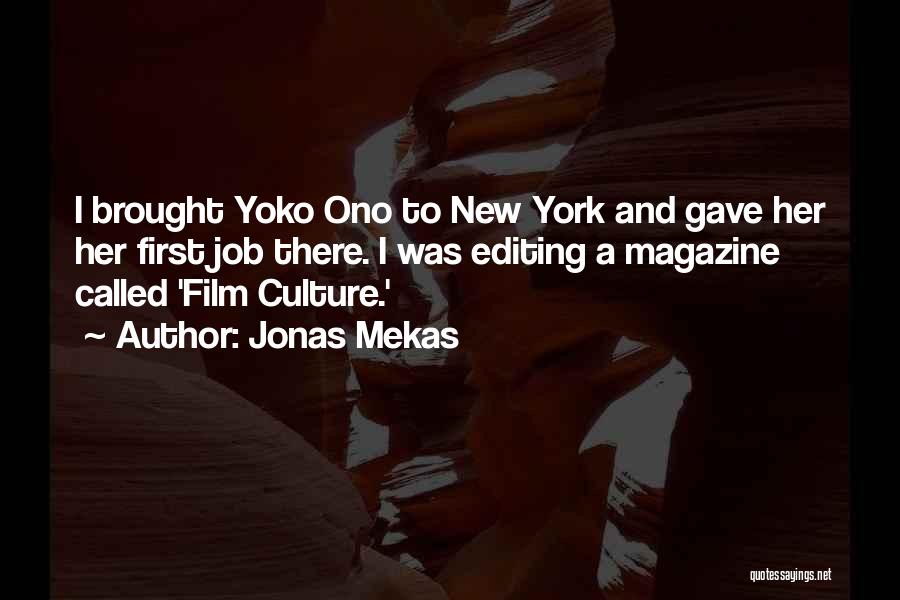 Editing Film Quotes By Jonas Mekas