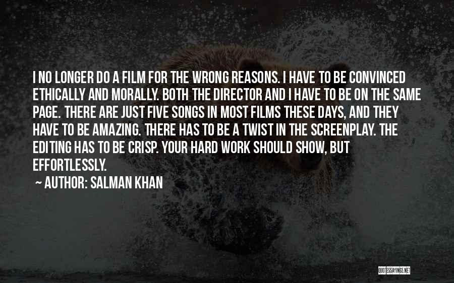 Editing Film Quotes By Salman Khan