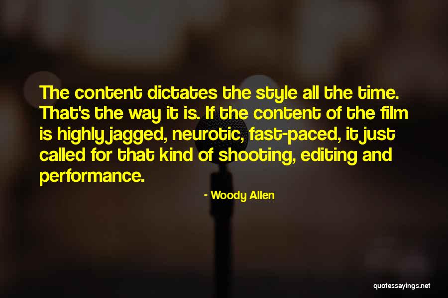 Editing Film Quotes By Woody Allen