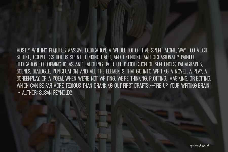 Editing Fire Quotes By Susan Reynolds Editing Fire Quotes By Susan Reynolds