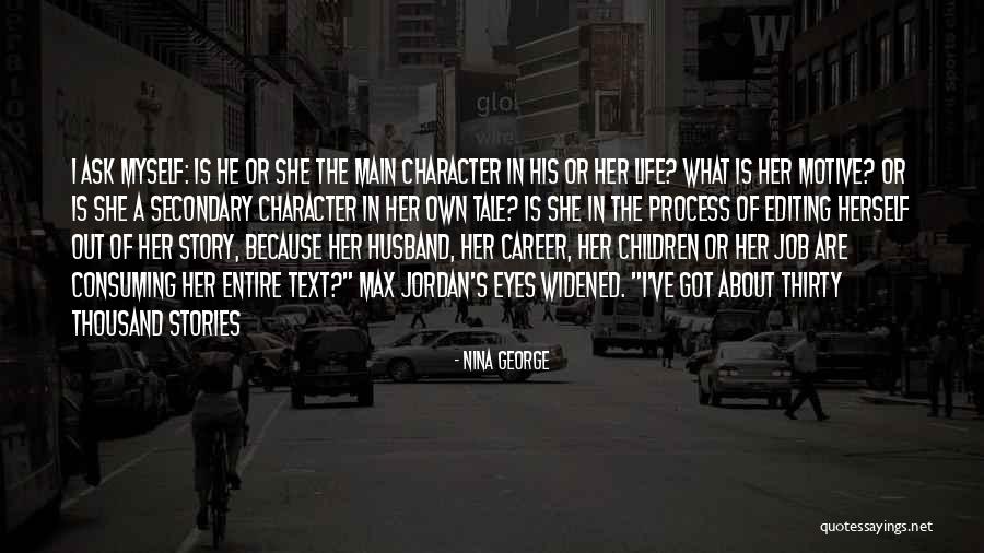 Editing In Your Life Quotes By Nina George Editing In Your Life Quotes By Nina George