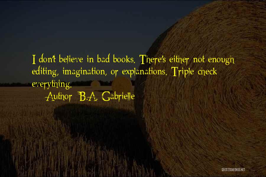 Editing Quotes By B.A. Gabrielle