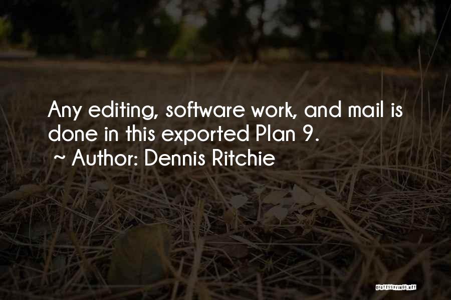 Editing Quotes By Dennis Ritchie