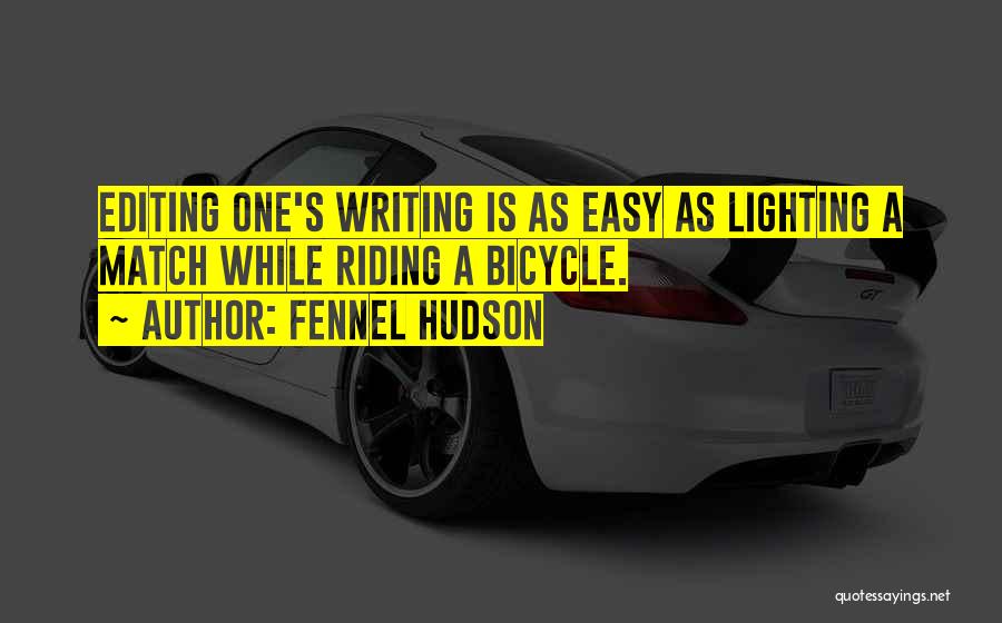 Editing Quotes By Fennel Hudson