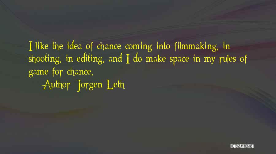 Editing Quotes By Jorgen Leth