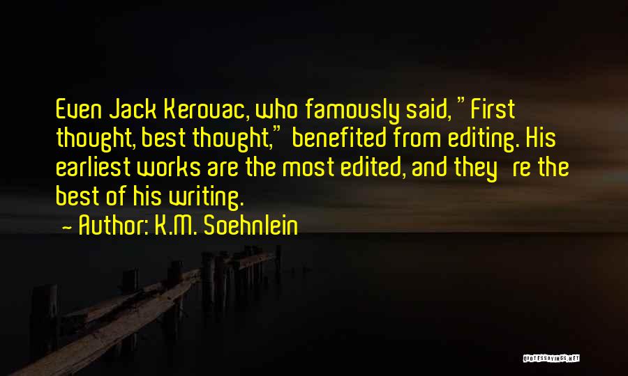 Editing Quotes By K.M. Soehnlein