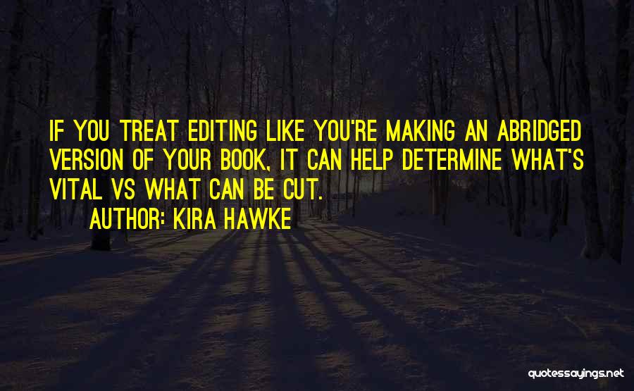 Editing Quotes By Kira Hawke