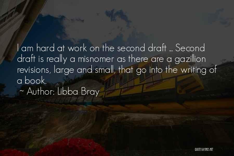 Editing Quotes By Libba Bray