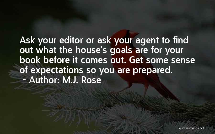 Editor Of Your Book Quotes By M.J. Rose