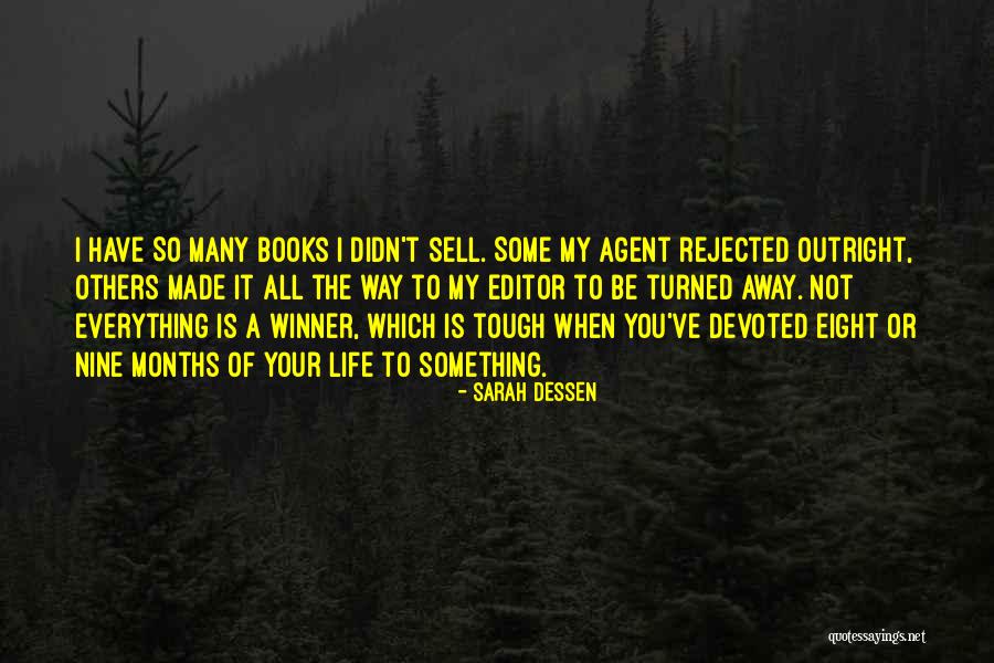 Editor Of Your Book Quotes By Sarah Dessen