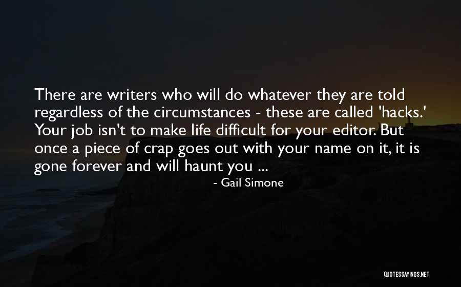Editor Of Your Life Quotes By Gail Simone Editor Of Your Life Quotes By Gail Simone