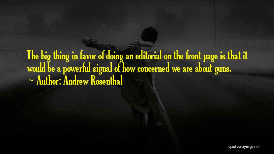 Editorial Quotes By Andrew Rosenthal