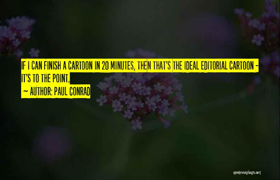Editorial Quotes By Paul Conrad