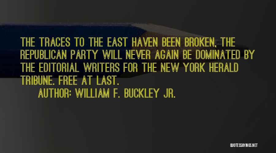 Editorial Quotes By William F. Buckley Jr.