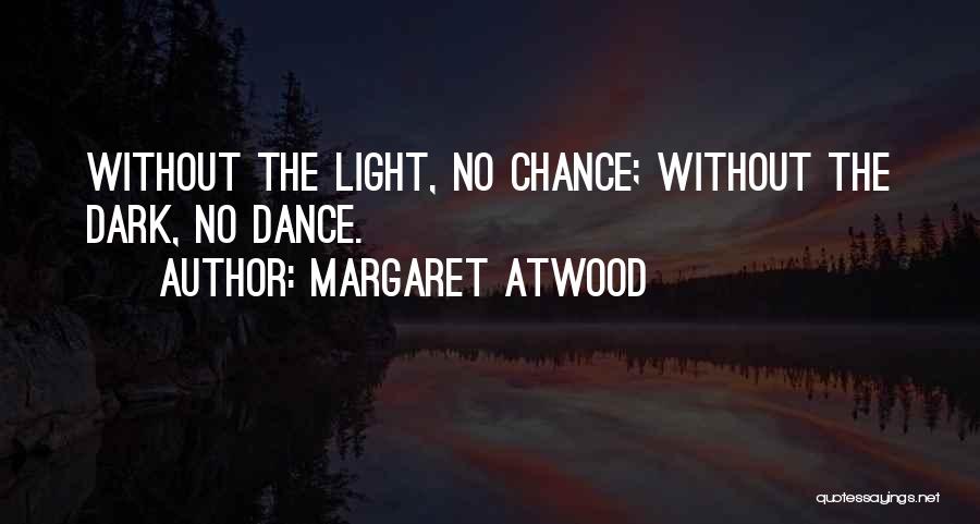 Editorializing Examples Quotes By Margaret Atwood