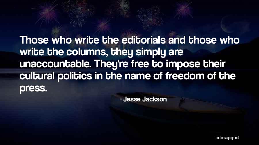 Editorials Quotes By Jesse Jackson