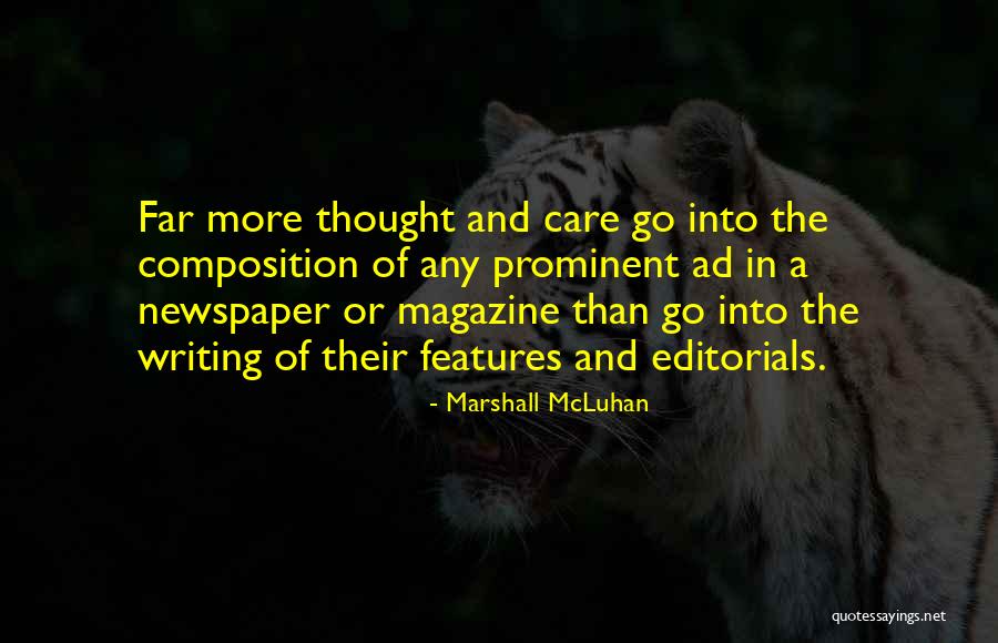 Editorials Quotes By Marshall McLuhan