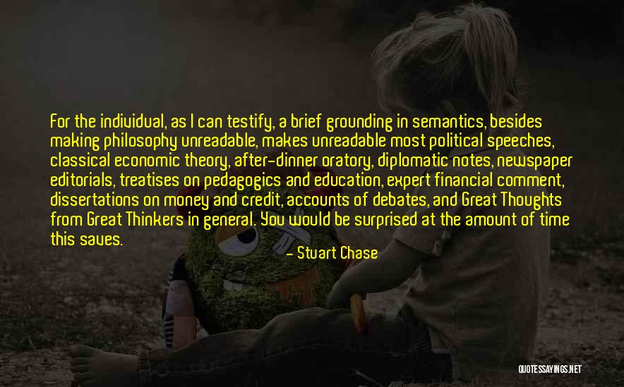 Editorials Quotes By Stuart Chase