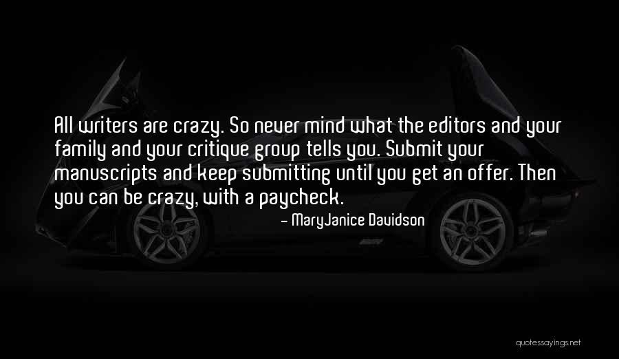 Editors And Writers Quotes By MaryJanice Davidson