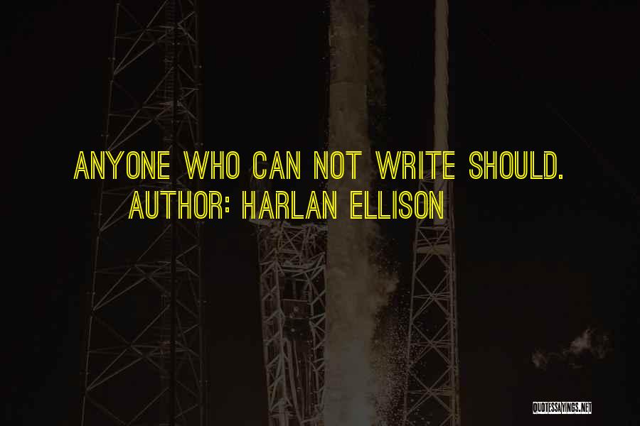 Editors Editing Quotes By Harlan Ellison