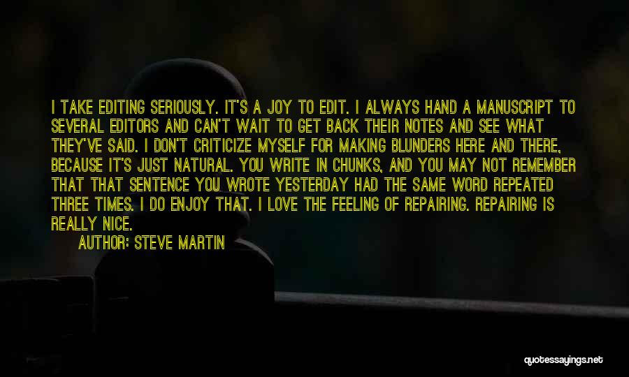 Editors Editing Quotes By Steve Martin