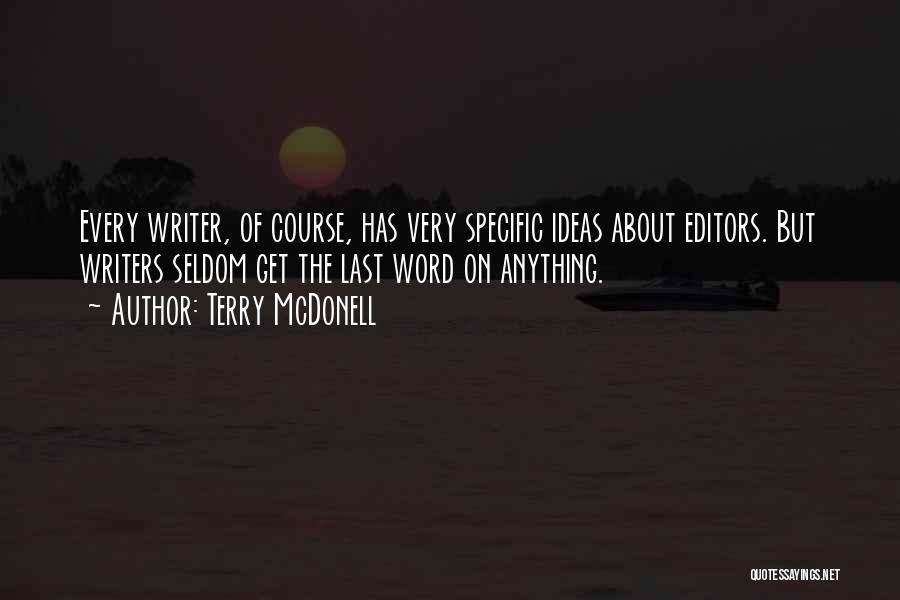 Editors Editing Quotes By Terry McDonell