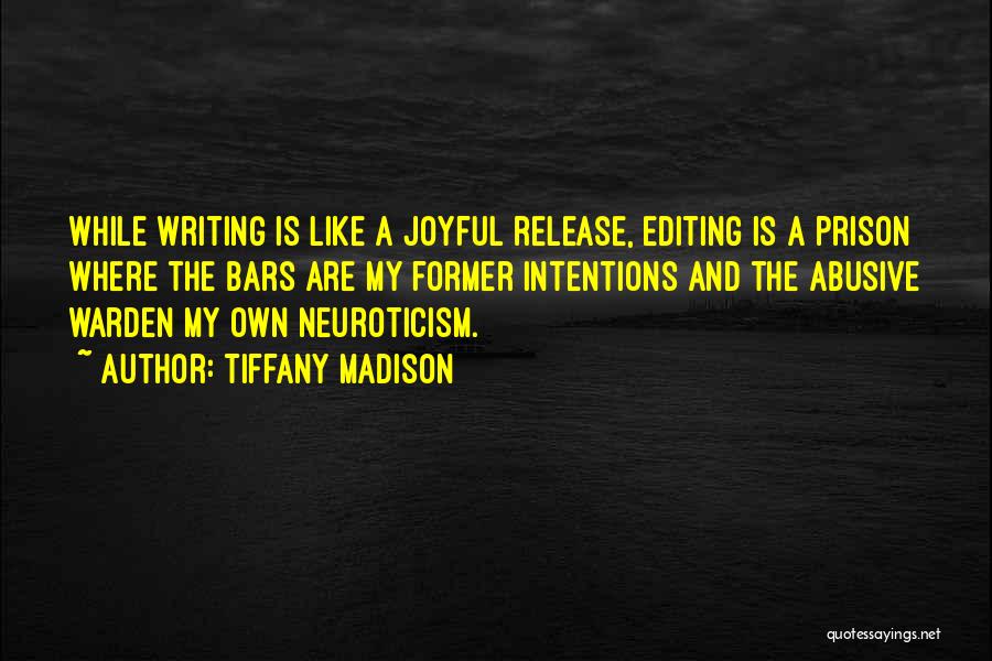 Editors Editing Quotes By Tiffany Madison