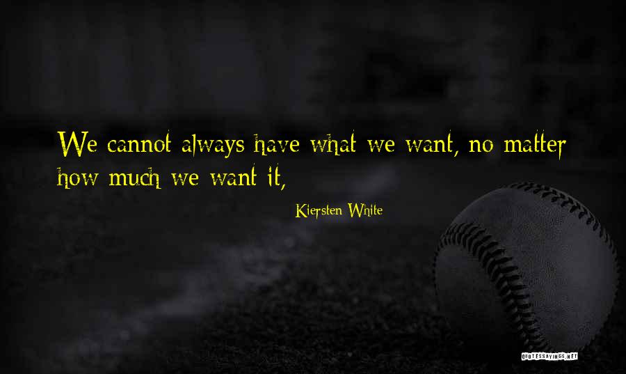 Edius Quotes By Kiersten White Edius Quotes By Kiersten White
