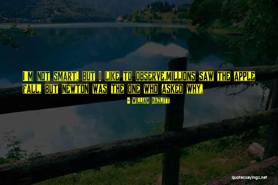Edizione Limitata Quotes By William Hazlitt Edizione Limitata Quotes By William Hazlitt