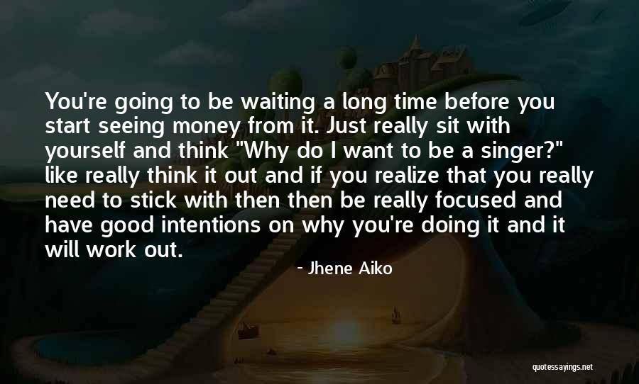Edler Quotes By Jhene Aiko Edler Quotes By Jhene Aiko