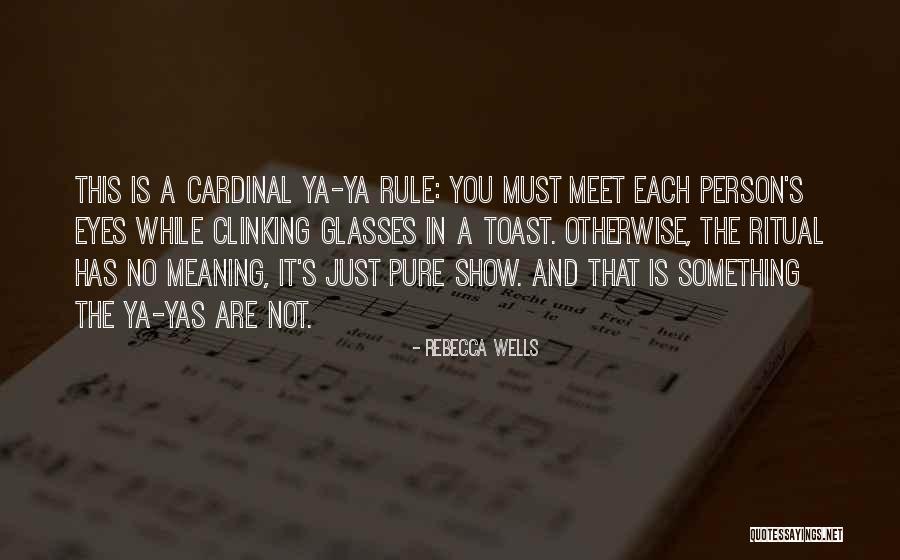Edler Quotes By Rebecca Wells Edler Quotes By Rebecca Wells
