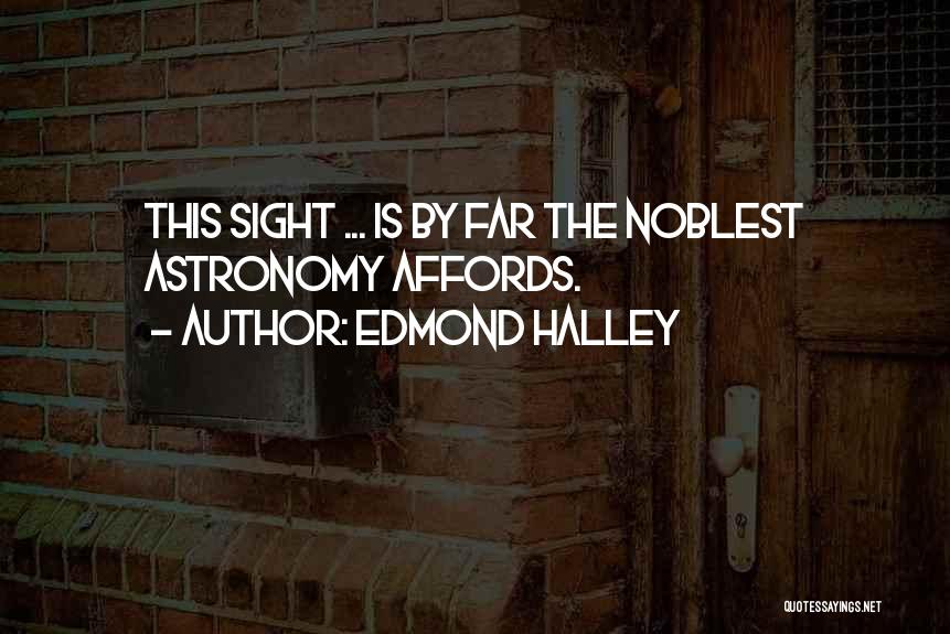 Edmond Halley Quotes 140447