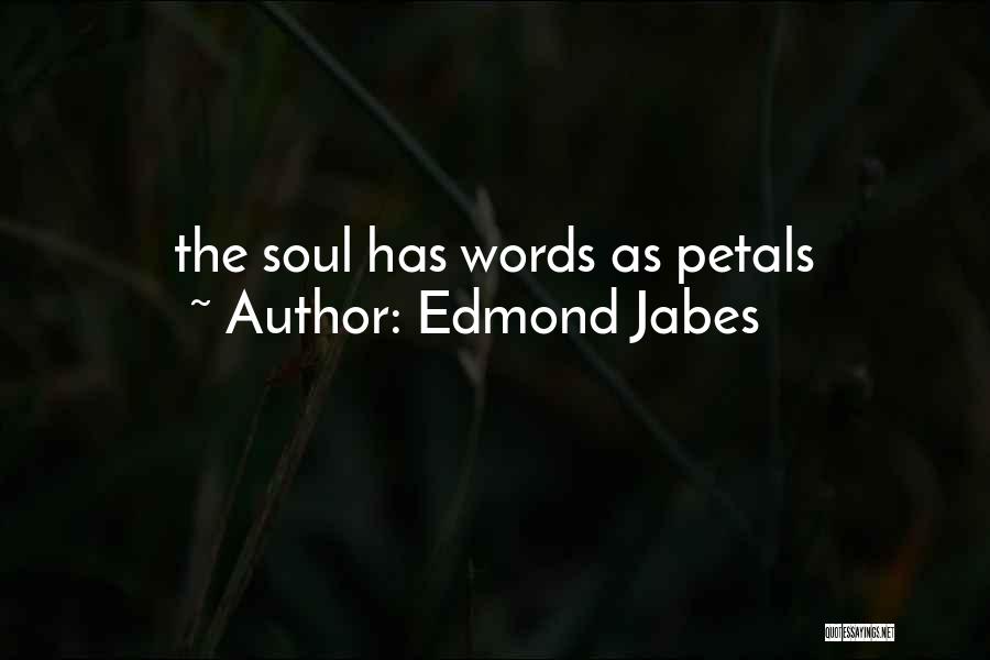 Edmond Jabes Quotes 1142525