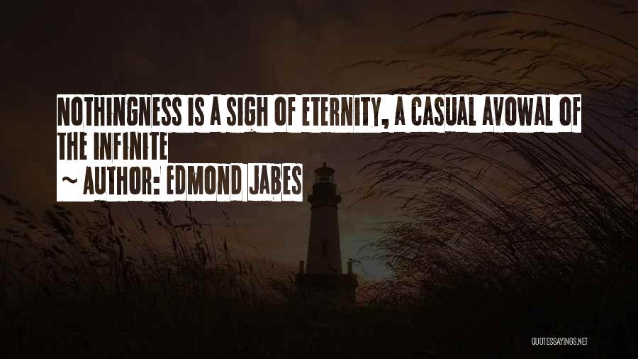 Edmond Jabes Quotes 626097