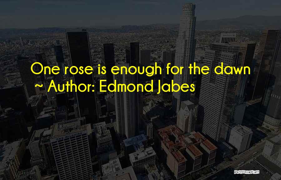 Edmond Jabes Quotes 678098