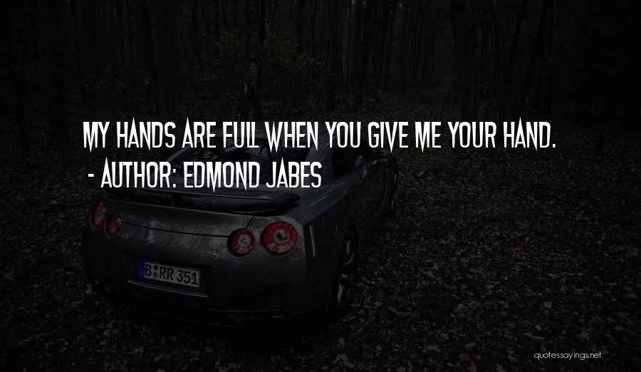 Edmond Jabes Quotes 85823