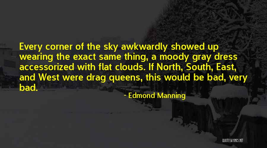 Edmond Manning Quotes 1644189 Edmond Manning Quotes 1644189