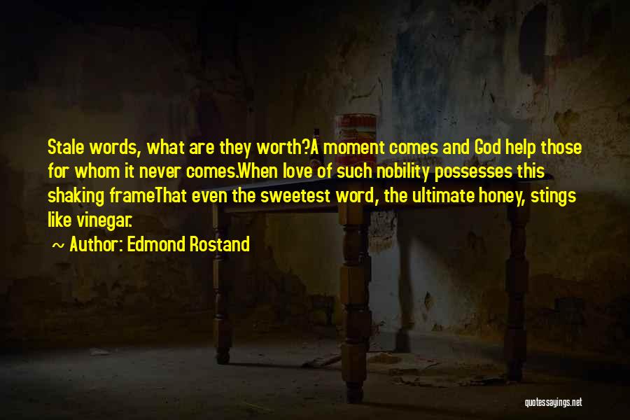 Edmond Rostand Quotes 1044517