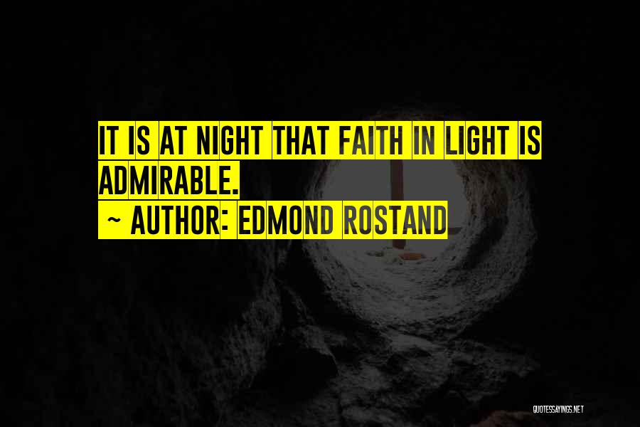 Edmond Rostand Quotes 2087597