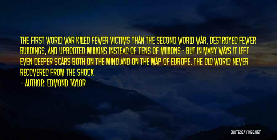 Edmond Taylor Quotes 1410684