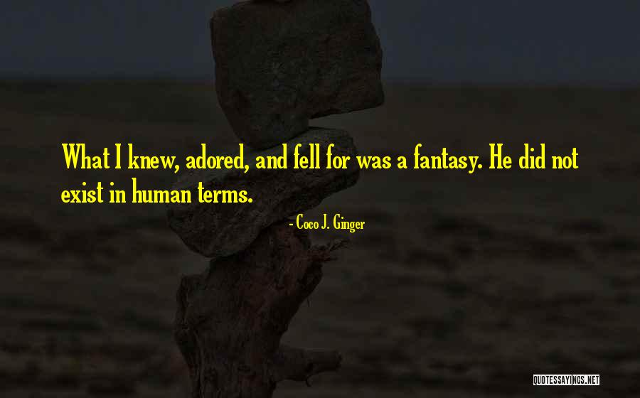 Edmondo Quotes By Coco J. Ginger Edmondo Quotes By Coco J. Ginger