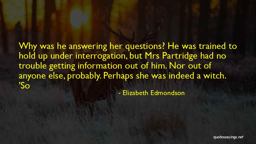 Edmondson Quotes By Elizabeth Edmondson Edmondson Quotes By Elizabeth Edmondson