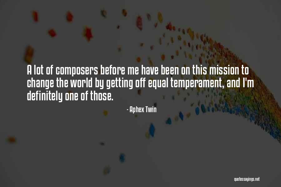 Edmonson Quotes By Aphex Twin Edmonson Quotes By Aphex Twin